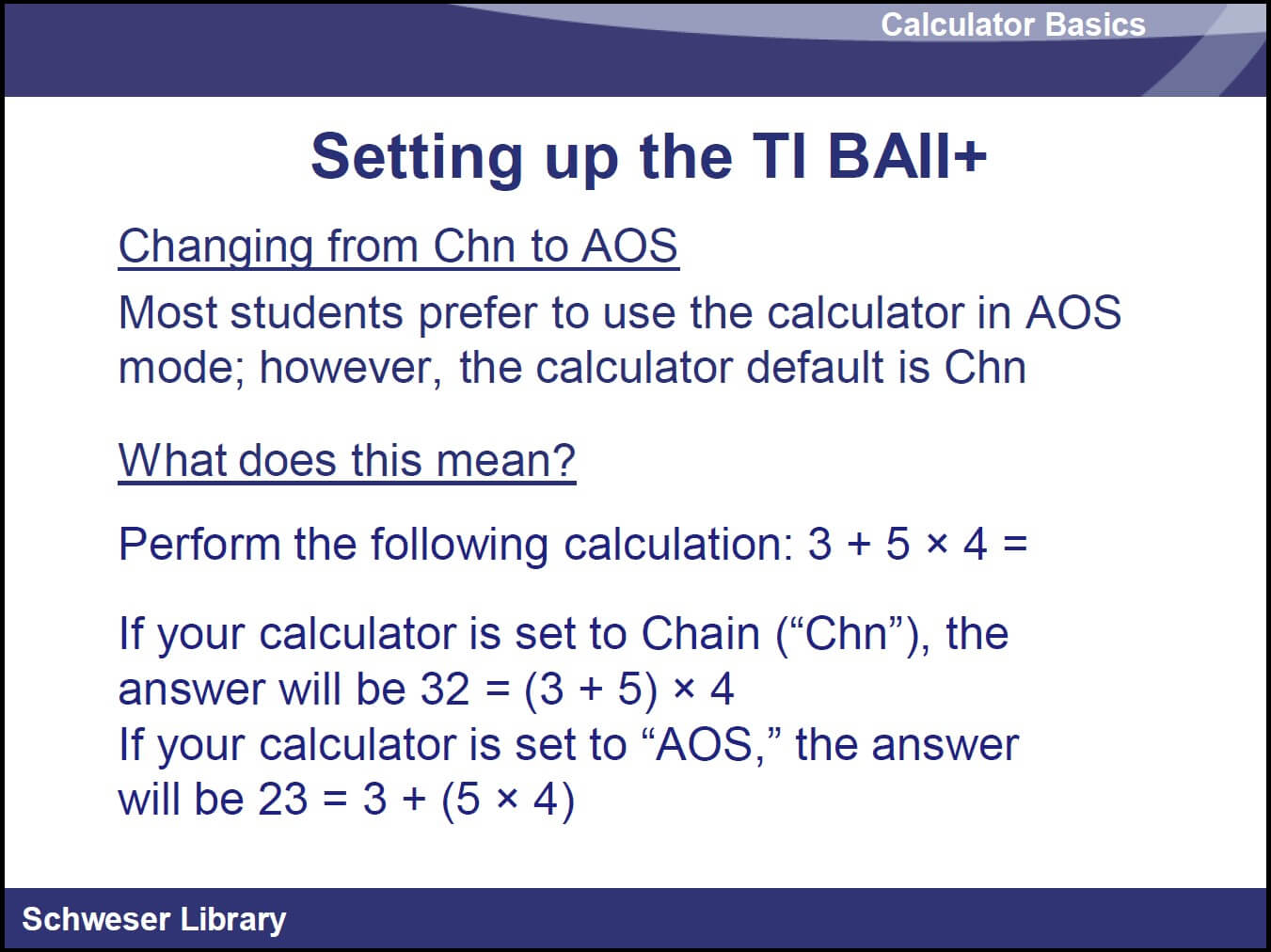 Changing from Chn to AOS on TI BAII+