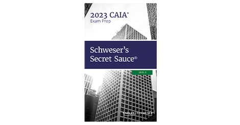 Schweser CAIA 2023 Level II Secret Sauce