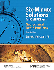 Six-Minute Solutions for Civil PE Exam Geotechnical Depth Problems Third Edition Book Cover