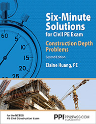 Six-Minute Solutions for Civil PE Exam Construction Depth Problems Second Edition Book Cover